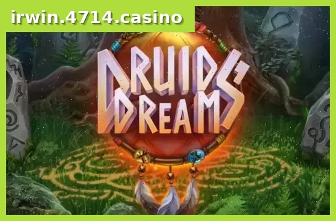 Druids Dream